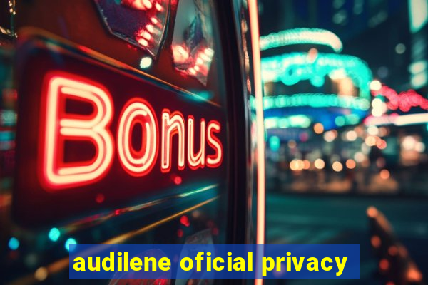 audilene oficial privacy